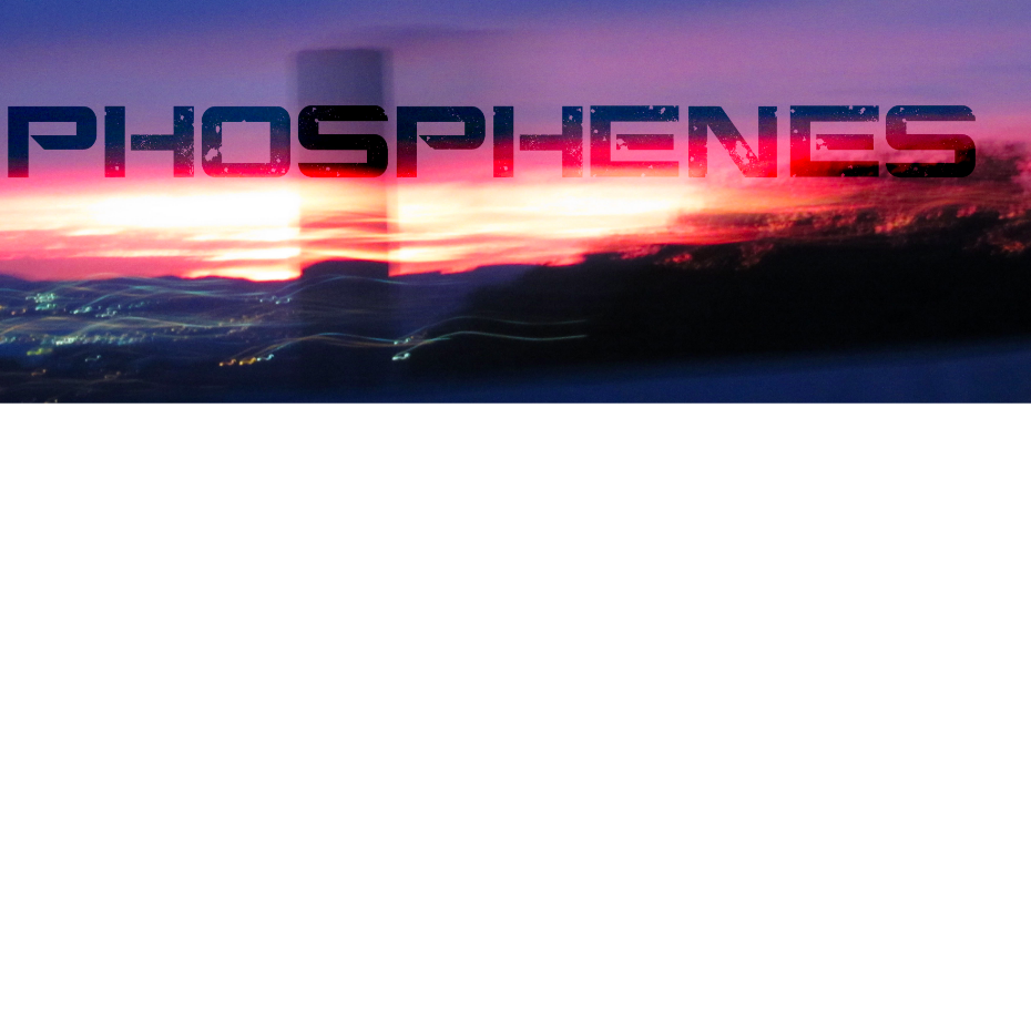 Phosphènes