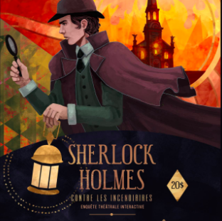 Sherlock Holmes contre les incendiaires