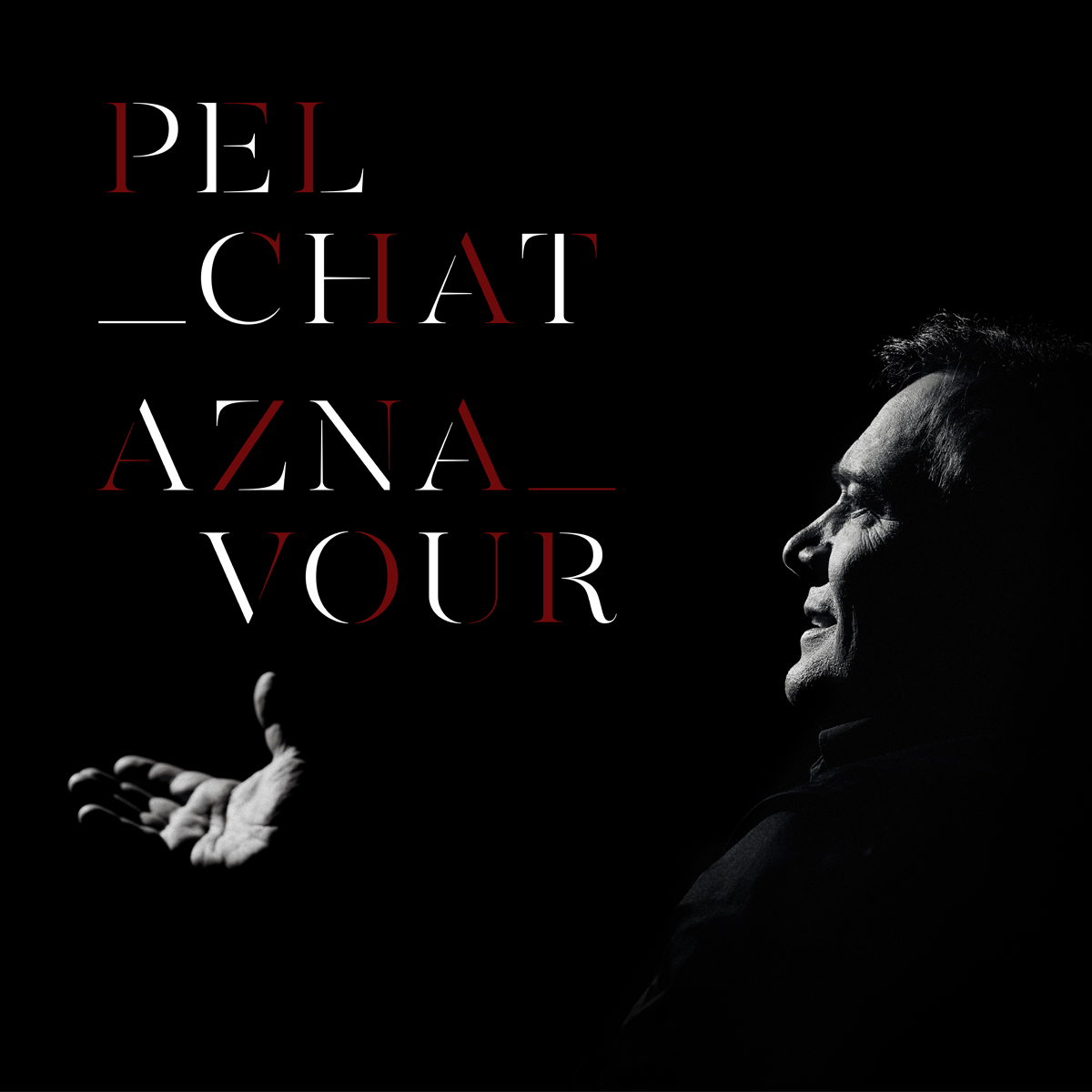 Pelchat Aznavour Désormais