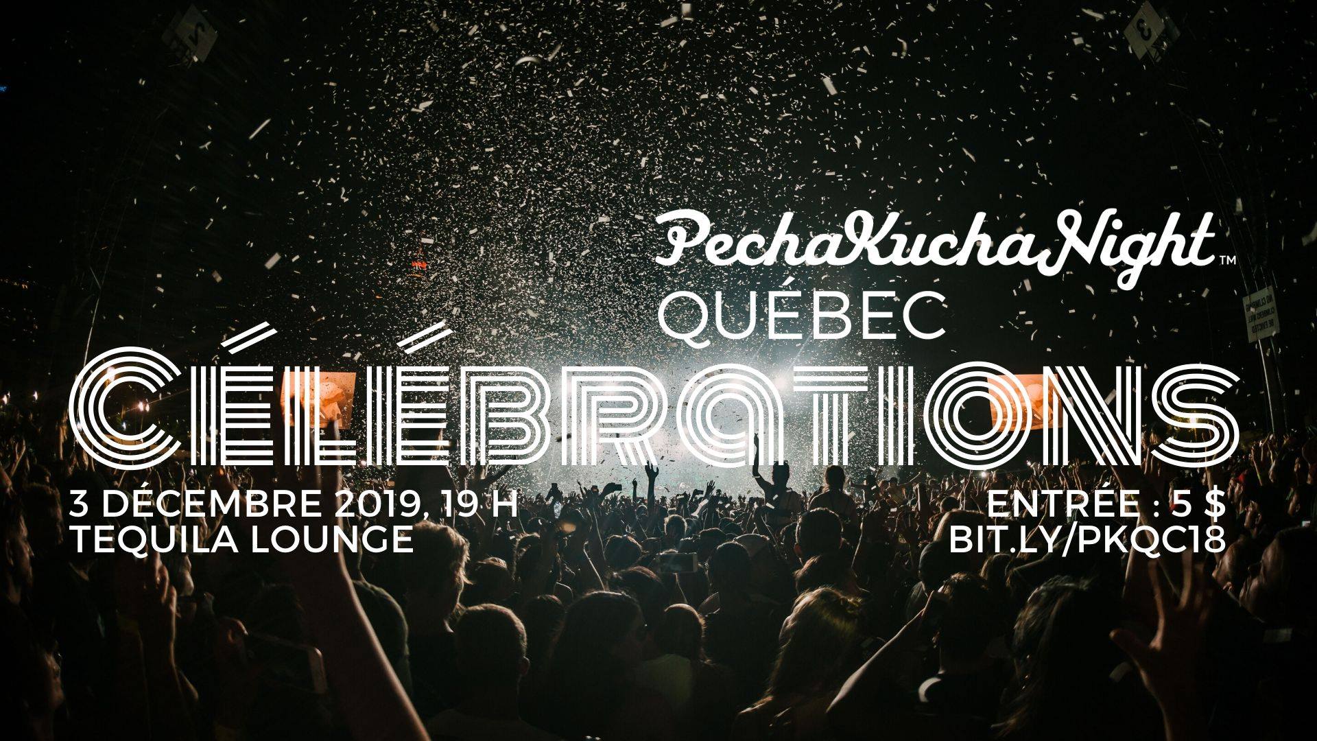 Soirée PechaKucha Québec – Célébrations
