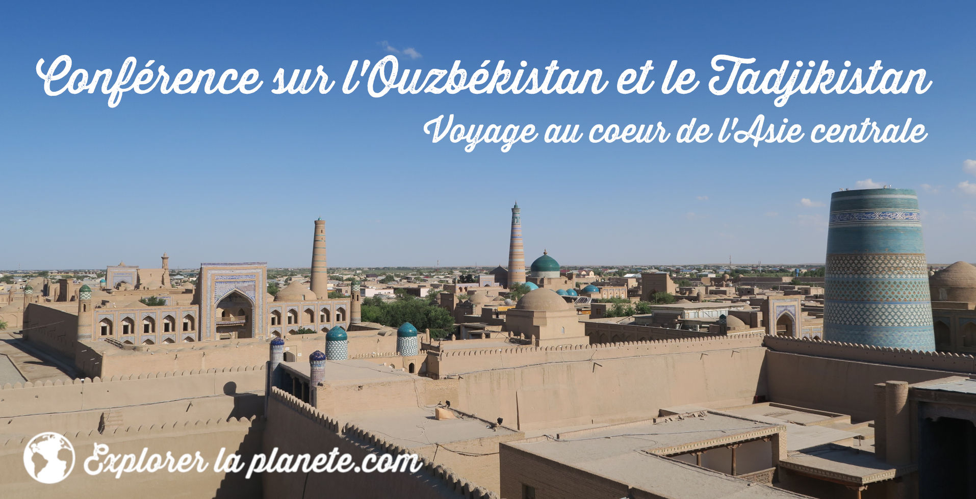 Conférence-voyage sur l’Ouzbékistan et le Tadjikistan
