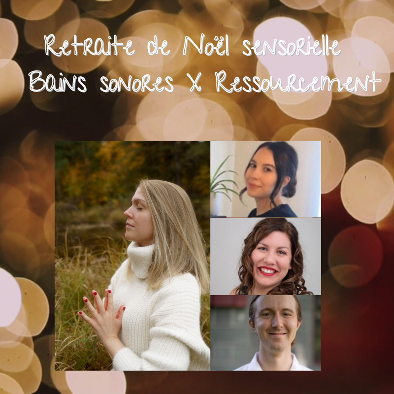 Retraite de Noël sensorielle