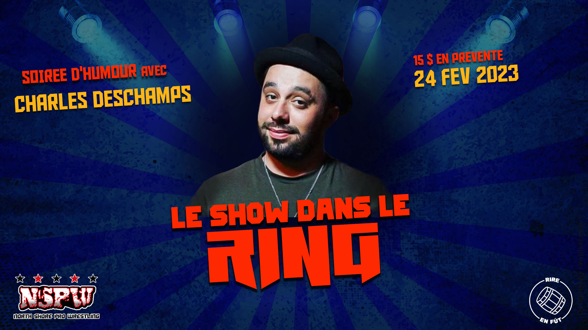 Soirée d’humour: Le Show dans le Ring avec Charles Deschamps
