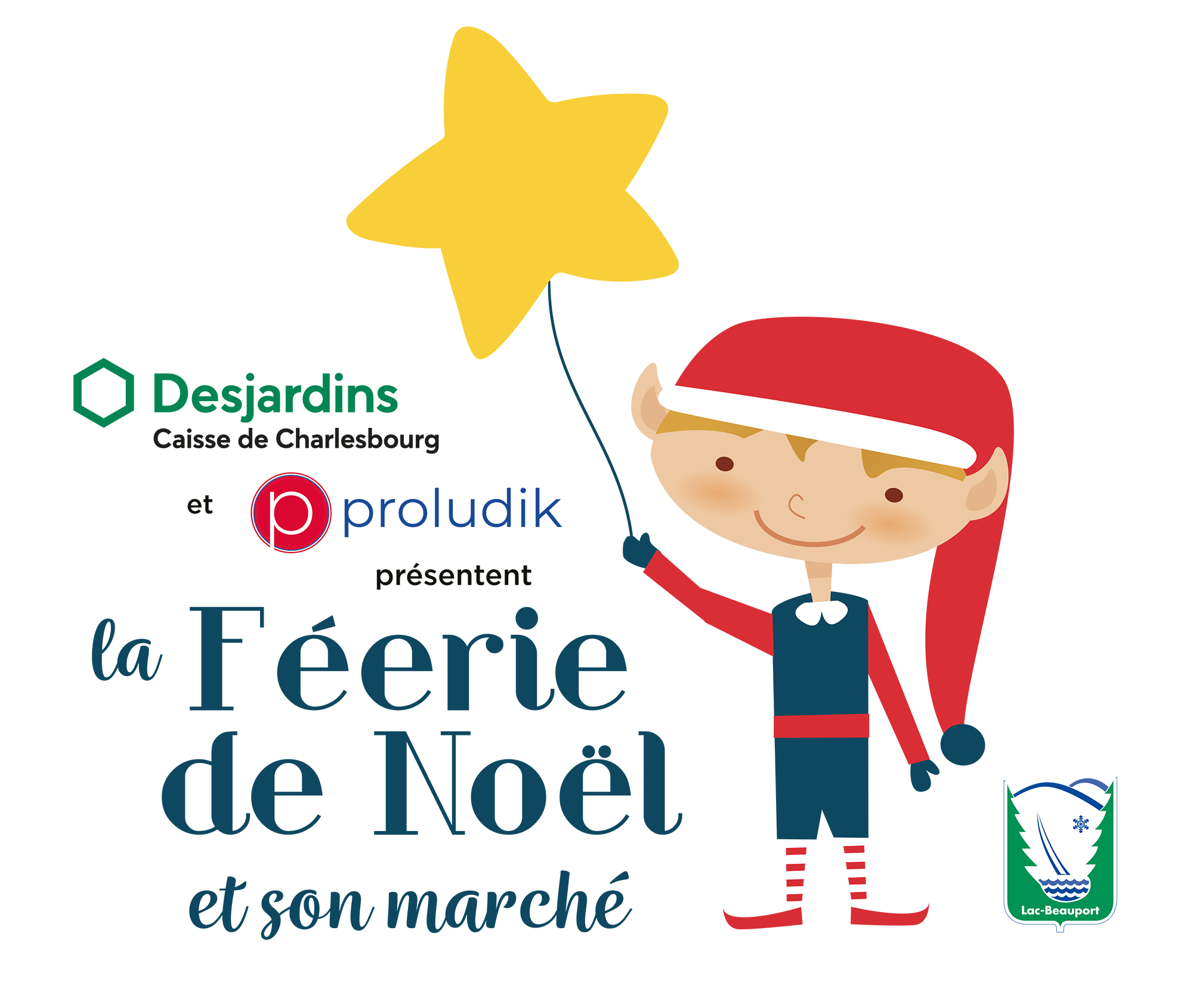 Marché La Féerie de Noël, présentée par Desjardins et Proludik