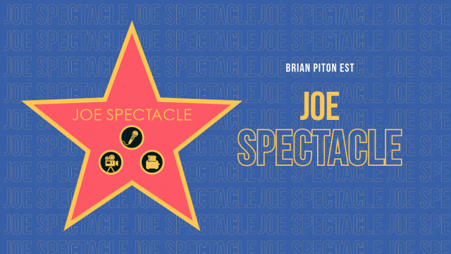 Brian Piton présente : Joe Spectacle