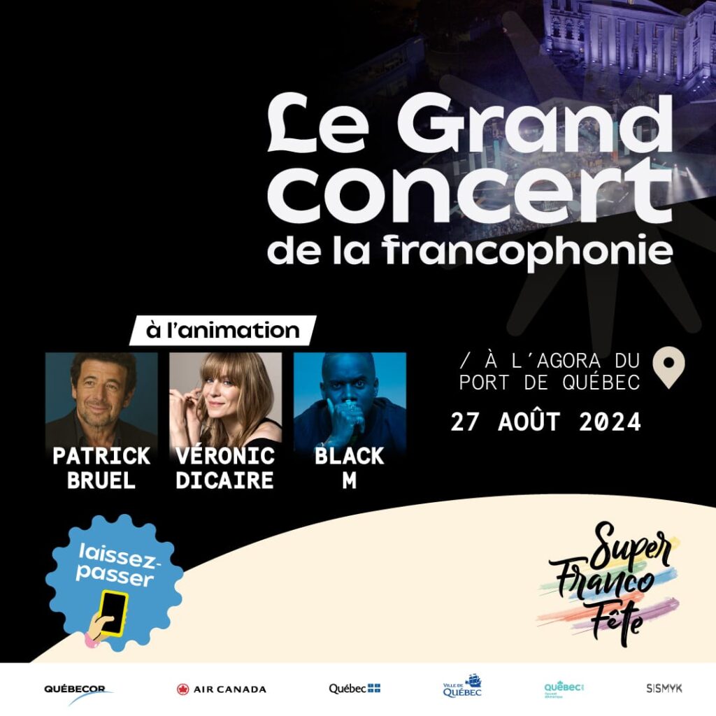 SuperFrancoFête 2024｜Le Grand concert de la francophonie