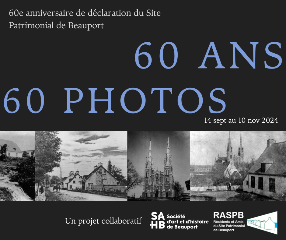 Exposition extérieure : 60 ans en 60 photos – 60e anniversaire de déclaration du site patrimonial de Beauport