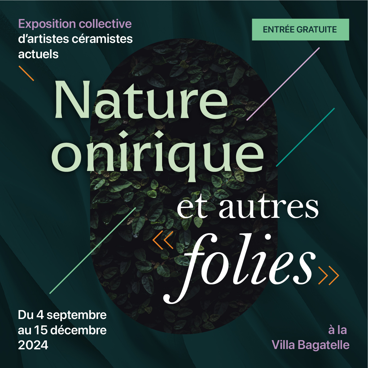 Natures oniriques et autres « folies »