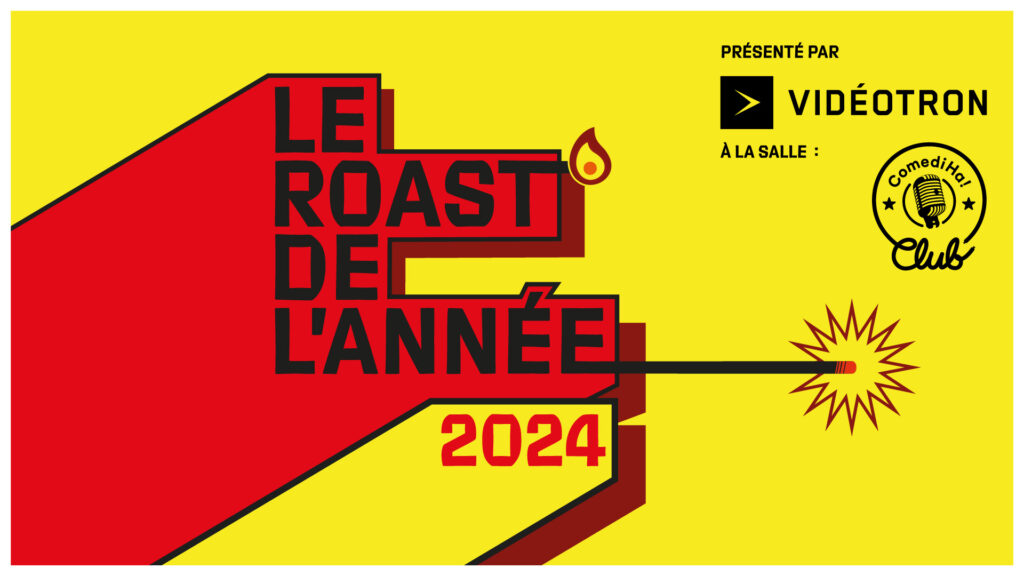 Le Roast de l’année 2024