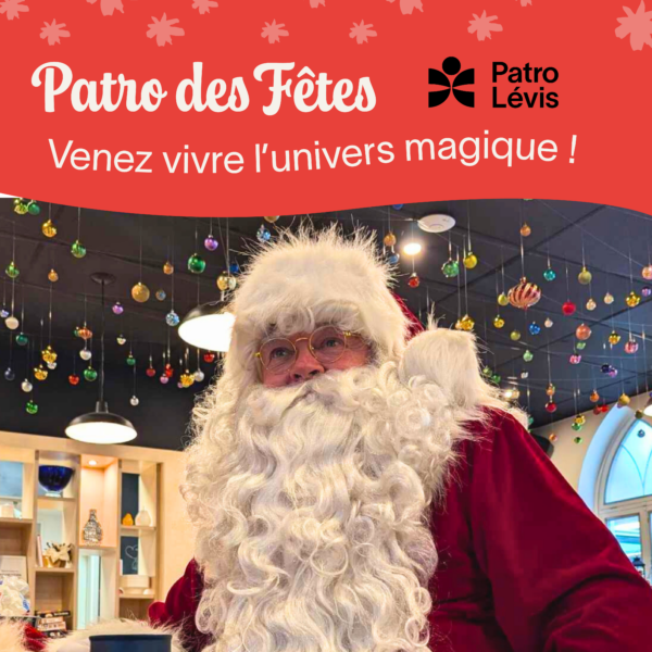 L’univers magique du Patro des Fêtes