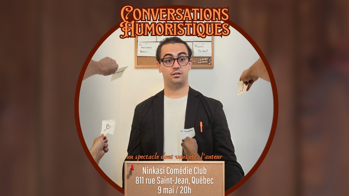 Guillaume Pelletier présente Conversations Humoristiques