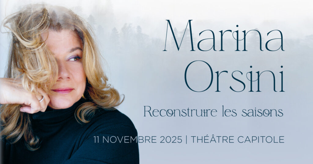 Marina Orsini au Théâtre Capitole