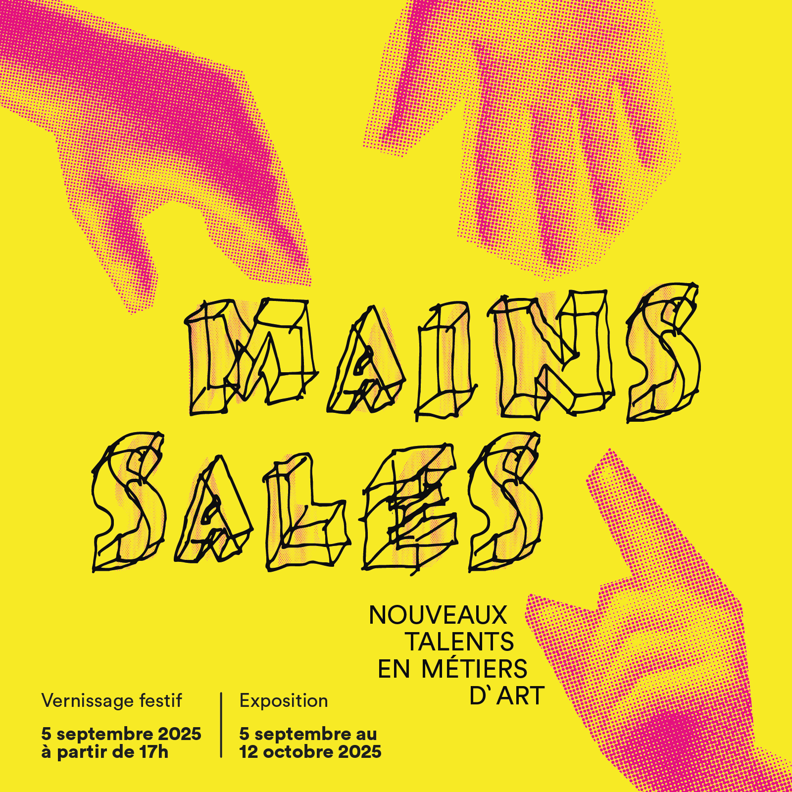 Exposition Mains Sales | Visites guidées