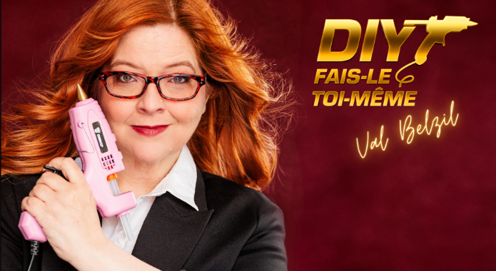 Val Belzil présente DIY, Fais-le toi-même