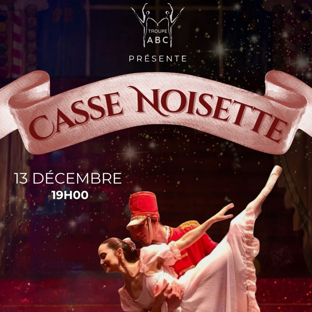 Casse Noisette présenté par la Troupe ABC