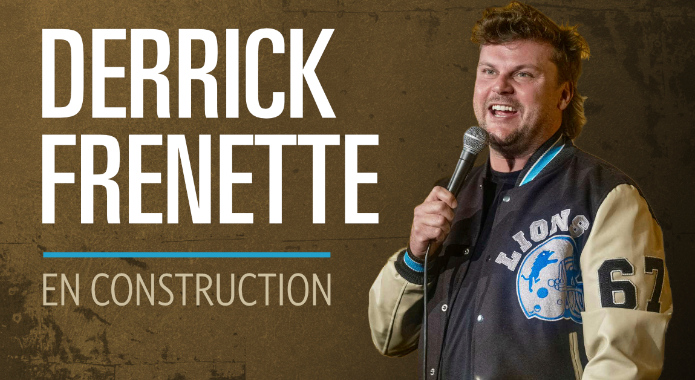 Derrick Frenette présente En construction