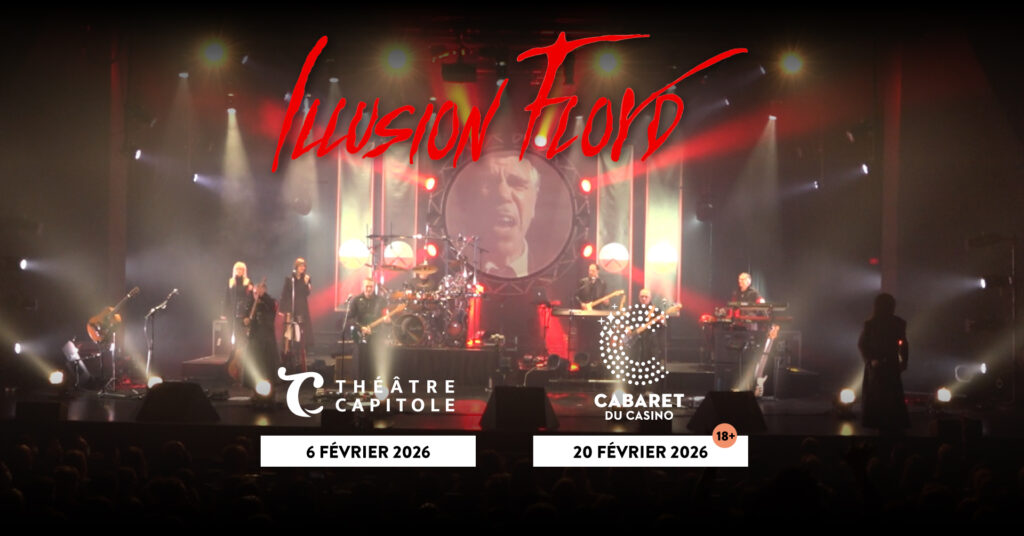 Illusion Floyd en supplémentaire au Théâtre Capitole