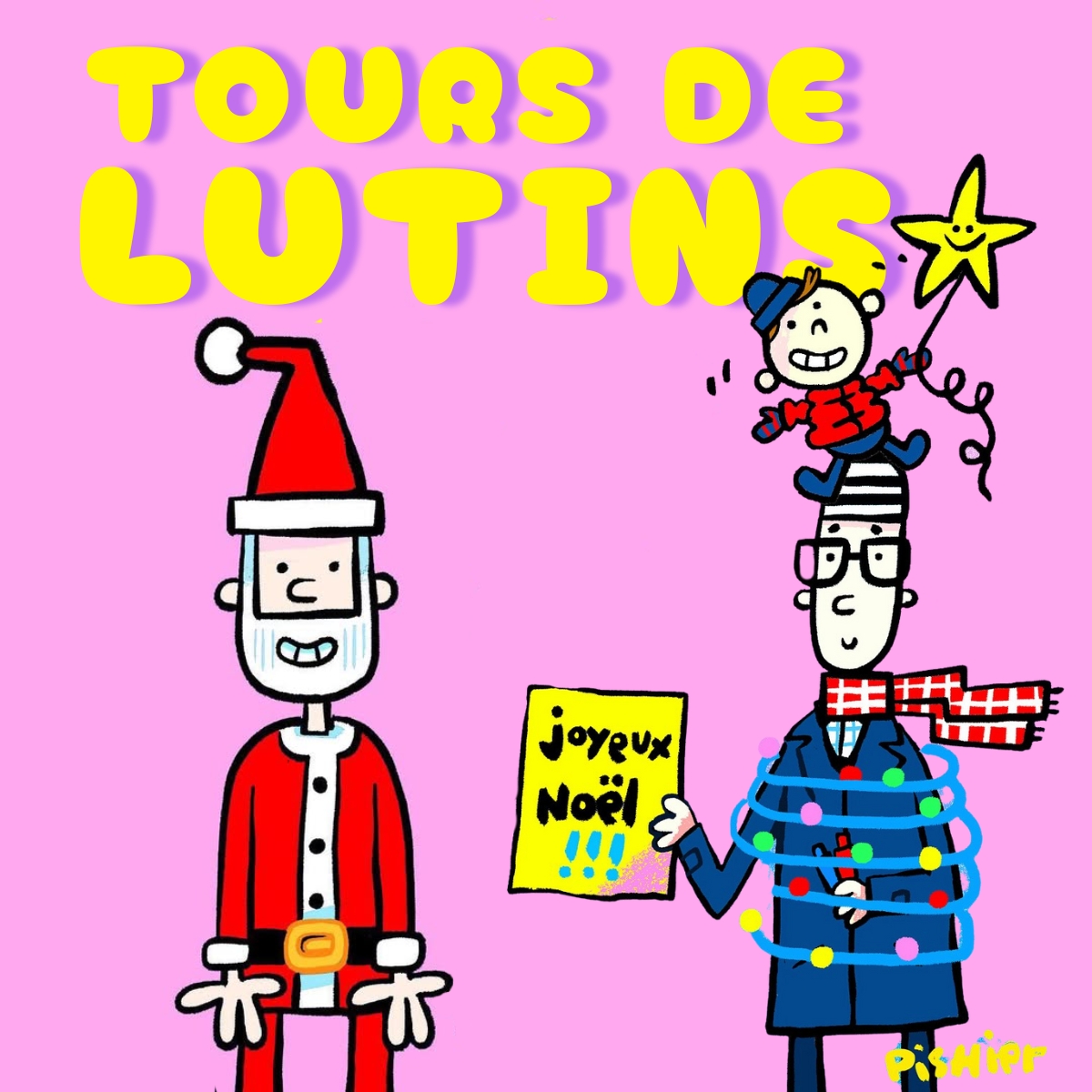 Atelier – Tours de lutins, avec Pishier