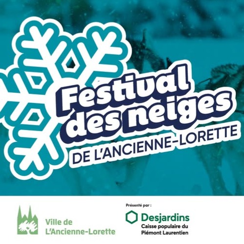 Festival des neiges de L&rsquo;Ancienne-Lorette
