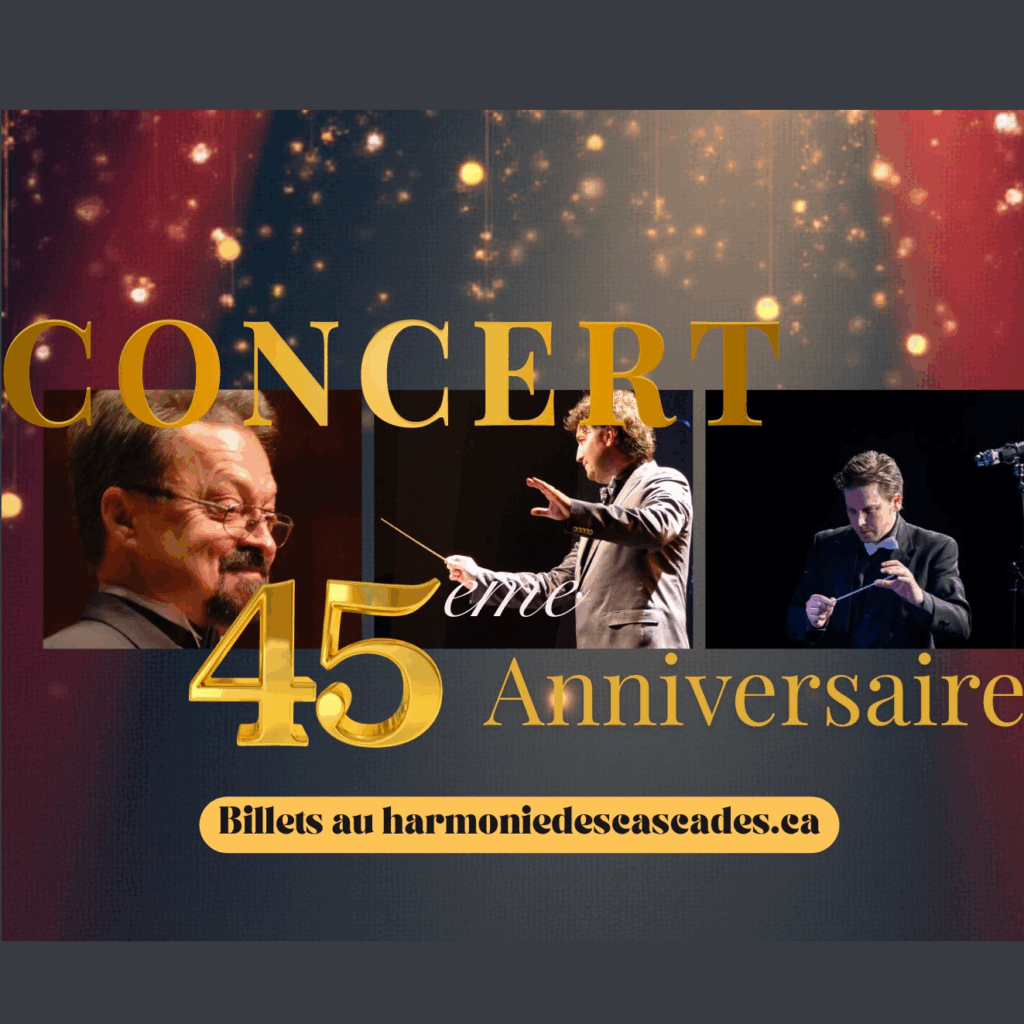Concert – 45e anniversaire de l’Harmonie des Cascades