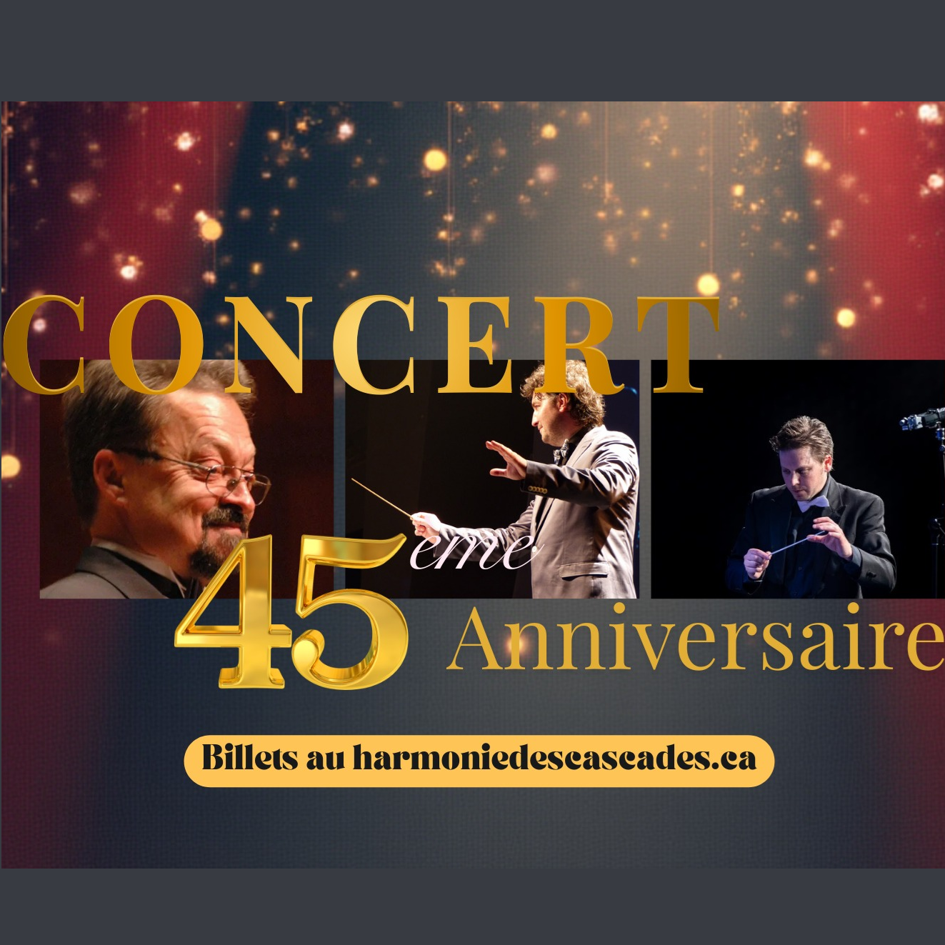Concert – 45e anniversaire de l’Harmonie des Cascades
