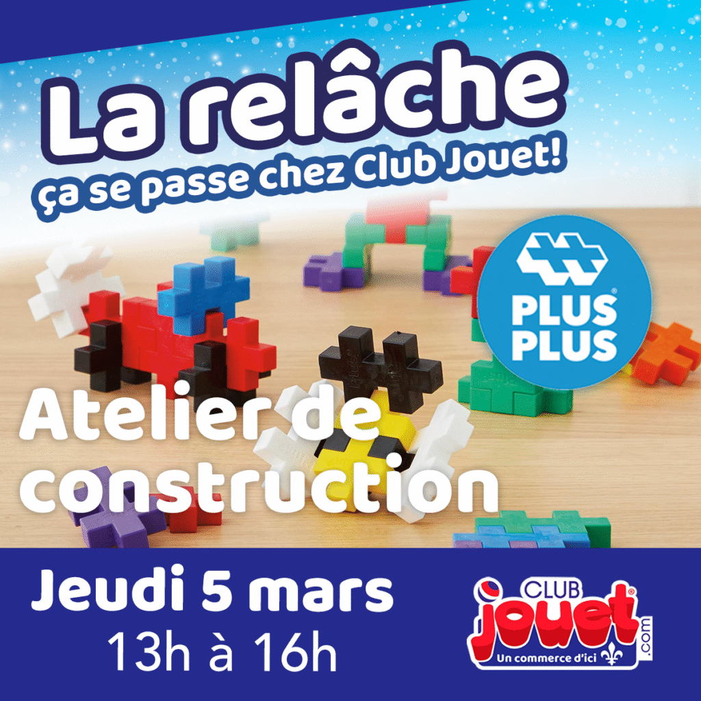 Atelier de construction Plus Plus