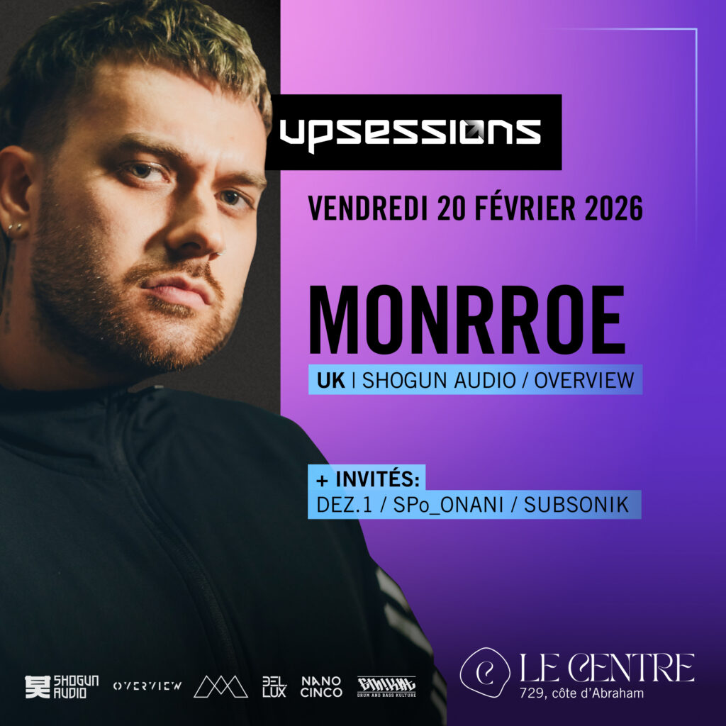 Upsessions – Monrroe (UK|Shogun Audio/Overview Music)